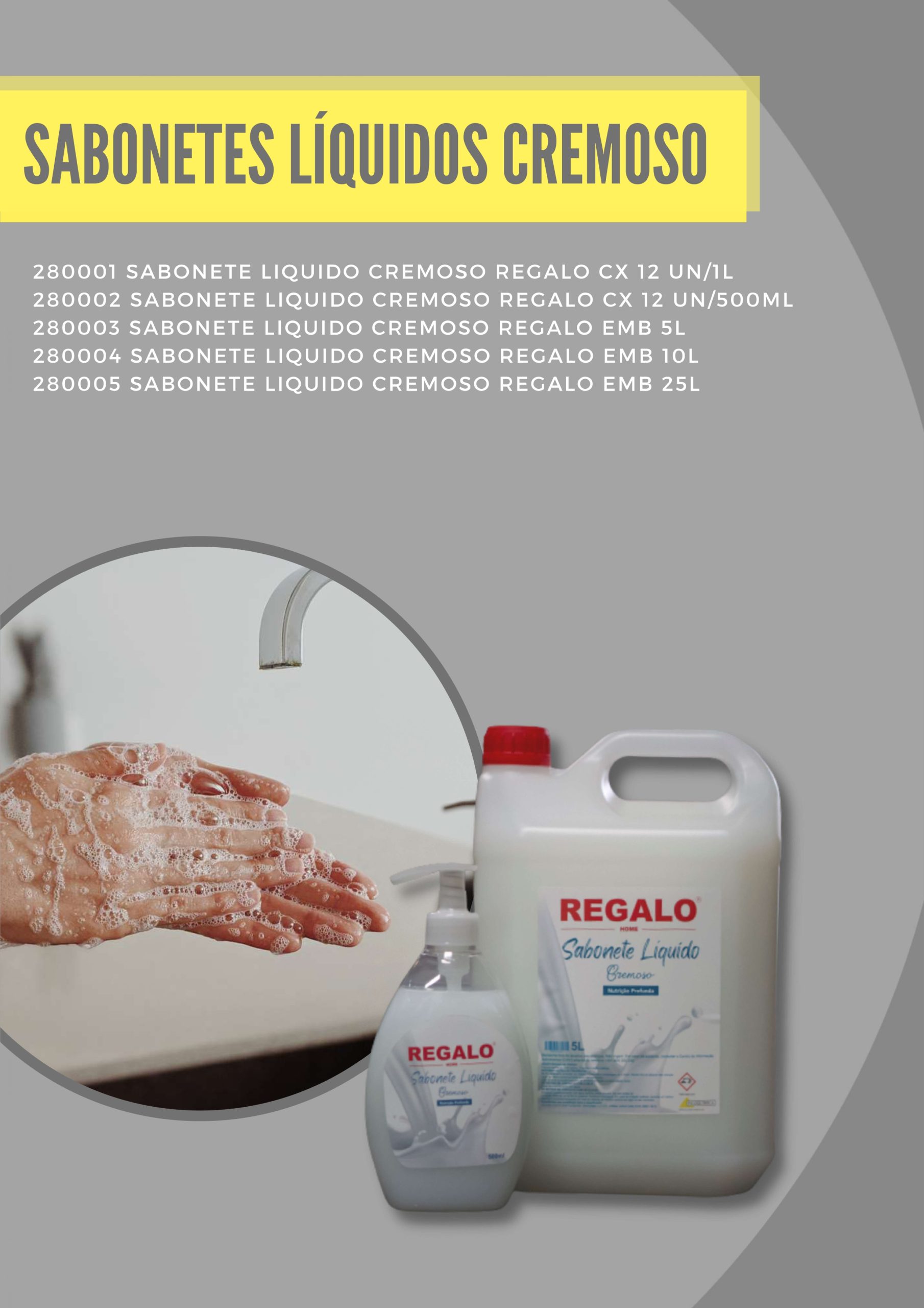 Sabonetes Líquidos Cremoso